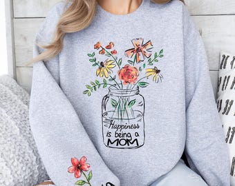Happiness Is Being A Mom Sweatshirt, Mama Shirt Custom Kids Names