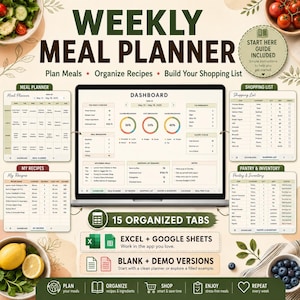 May include: A digital weekly meal planner template displayed on a laptop screen, featuring a dashboard with charts, a meal planner, a shopping list, and a pantry inventory. The interface includes 15 organised tabs for Excel and Google Sheets.
