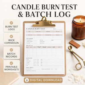 May include: A candle burn test and batch log printable worksheet on a clipboard with a gold clip. The form includes sections for test overview, burn test logs, and observations. Beside it sits a lit amber glass candle and gold wick trimmer.