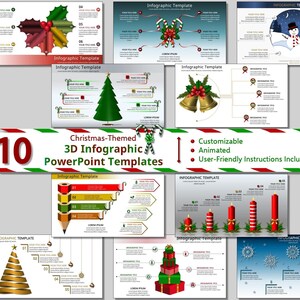 May include: Ten Christmas-themed 3D infographic PowerPoint templates. The templates feature various holiday icons, such as a Christmas tree, candy canes, bells, a snowman, and candles. The templates are customizable and animated, and user-friendly instructions are included.