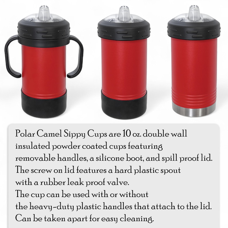 May include: Red Polar Camel sippy cups with black accents. The cups have a double-wall design, removable handles, and a spill-proof lid. The text on the image says the cups are 10 oz.