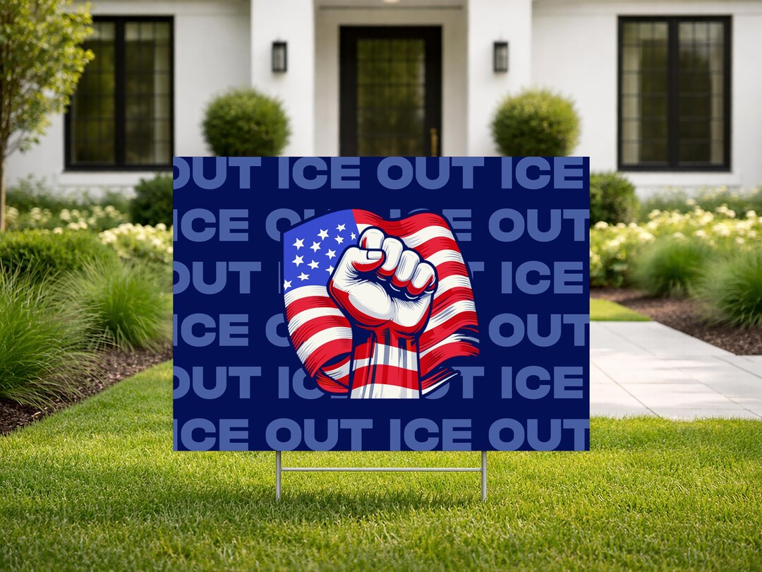 ICE OUT Yard Sign, Anti ICE Protest Sign, Abolish Ice Lawn Sign ...