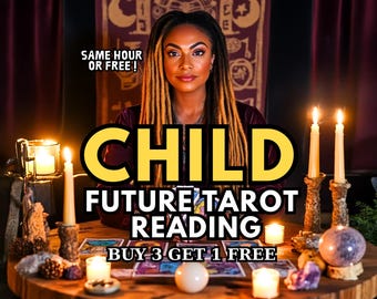 SAME HOUR Child Tarot Reading, Pregnancy Reading, Fertility Reading, Same Day Tarot Reading,Same Hour Psychic Read, Card Reader,Fast Reading