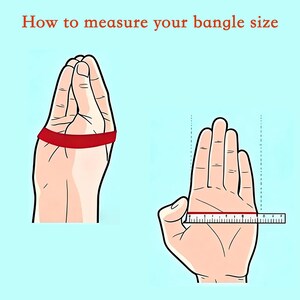 May include: Illustration demonstrating how to measure bangle size. One hand has a red band around the knuckles, and the other hand uses a ruler to measure palm width. The text at the top says "How to measure your bangle size."