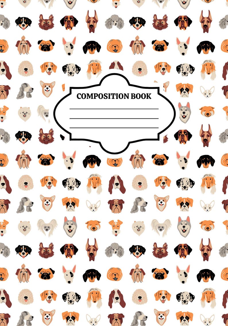 May include: A white composition book featuring a repeating pattern of various dog breeds in different colors. In the center, a black-outlined label with the text COMPOSITION BOOK and four horizontal lines for writing is displayed on the cover.