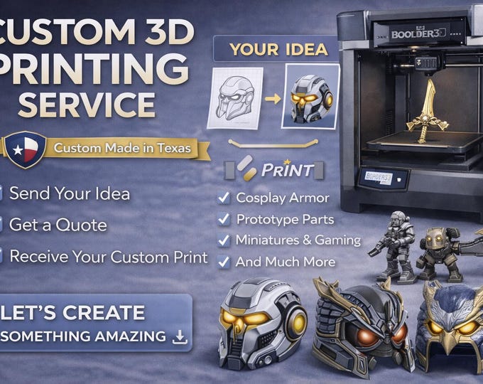 Custom 3D Print Service | Cosplay Armor Props Miniatures Prototypes | Physical Item Made to Order | Veteran Owned | Personalized Gift