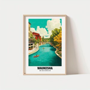 Waukesha Print - USA Poster, Waukesha Views, Wisconsin Charm, River Scene, Scenic Beauty, Local Heritage, USA Travel