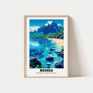 Impresión de Moorea: Póster de la Polinesia Francesa, Arte de viaje, Escena isleña, Vistas costeras, Escapada tropical, Encanto oceánico, Paisaje escénico, Póster de playa