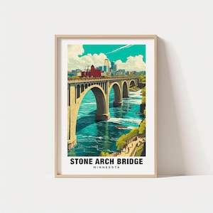 Stone Arch Bridge Print - Minnesota Poster, Stone Arch Views, Stone Arch Art, Minnesota Charm, Stone Arch Beauty, Historic Stone Arch
