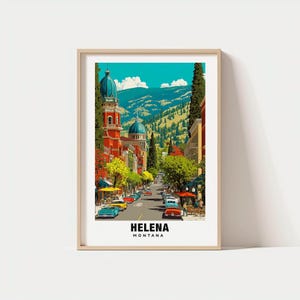 Helena Print - Montana Poster, Helena Views, Helena Art, Montana Charm, Helena Beauty, Historic Town, Scenic Landscape, Cultural Heritage