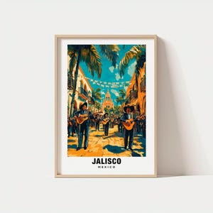 Jalisco Print - Mexico Poster, Jalisco Views, Jalisco Art, Mexico Charm, Jalisco Beauty, Cultural Heritage, Scenic Landscape,Historic Region