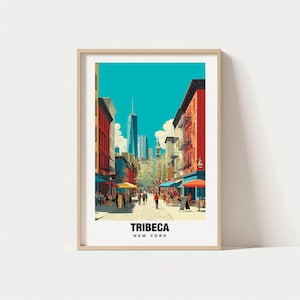 May include: A framed art print featuring a street scene in Tribeca, New York. The artwork depicts a vibrant street with buildings in red, orange, and blue hues, with the text "TRIBECA NEW YORK" at the bottom. The sky is a bright turquoise color.