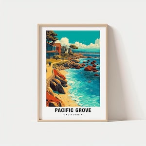 Pacific Grove Print - California Poster, Pacific Grove Views, Pacific Grove Art, California Charm, Pacific Grove Beauty, Coastal Heritage