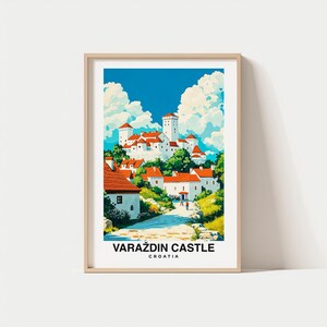 Burg Varazdin - Reiseposter, Kroatische Kunst, Historische Architektur, Malerische Ansichten, Kulturelle Sehenswürdigkeit, Mittelalterlicher Charme, Lebendige Stadt