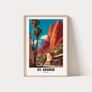 St. George Print – Utah Poster, Travel Art, Desert Scene, Red Rock Views, Scenic Escape, Nature Poster, Outdoor Adventure, Canyon Landscape