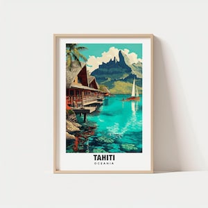 Tahiti Print - French Polynesia Poster, Tahiti Views, Tahiti Art, French Polynesia Charm, Tahiti Beauty, Historic Tahiti,  French Polynesia