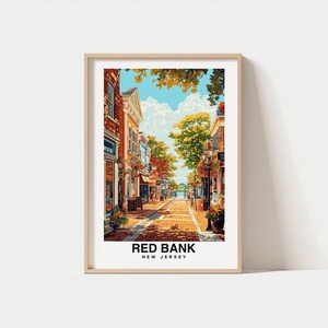 Red Bank Poster - Reiseposter, New Jersey Art, Navesink River, Historisches Zentrum, Flussblick, lebendige Stadt, kulturelles Zentrum, urbaner Charme
