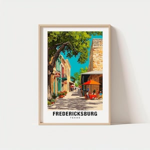 Fredericksburg Print - Texas Poster, Fredericksburg Views, Fredericksburg Landmarks, Fredericksburg City, Texas Charm, Fredericksburg Beauty