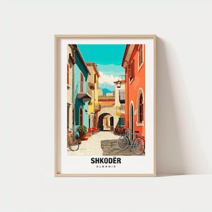 Shkoder Print - Albania Poster, Shkoder Views, Shkoder Art, Albania Charm, Shkoder Beauty, Historic Shkoder, Scenic Albania, Cultural Art