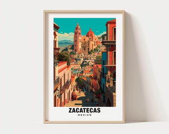 Zacatecas Print - Mexico Poster, Zacatecas Views, Zacatecas Art, Mexico Charm, Zacatecas Beauty, Historic City, Scenic Landscape, Mexico