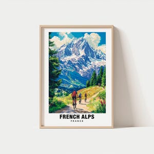 Französische Alpen Poster - Frankreich Poster, Französische Alpen Ansichten, Französische Alpen Berge, Französische Alpen Skiorte, Frankreich Charme, Französische Alpen Schönheit,