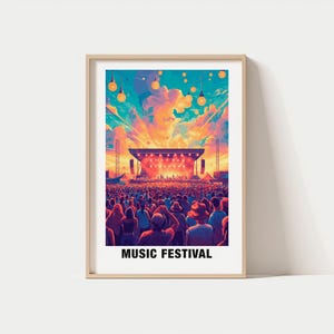 Music Festival Print - Event Poster, Music Festival Views, Music Festival Vibes, Festival Crowd, Music Charm, Festival Beauty,  Music Art