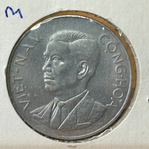 Group of Five Different 1950’s and 1960’s Vietnamese coins, different conditions.