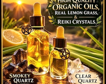 May include: Two glass dropper bottles filled with golden oil, each featuring a small pentagram charm. The bottles are surrounded by smokey quartz and clear quartz crystals, lemongrass stalks, and a lemon slice, with text reading High Quality Organic Oils, Real Lemon Grass, & Reiki Crystals.