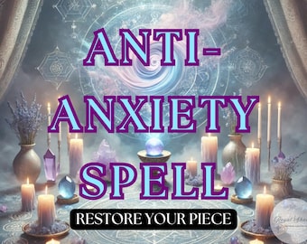 Powerful Anti-Anxiety Spell: Restore Balance and Inner Peace, Find Peace and Emotional Calm, Feel Calm and Relaxed, Restore Balance