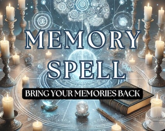 Bring Back Lost Memories: Personalized Spell Ritual, Memory Spell, Memory Restoration Spell, Reclaim Forgotten Moments, Powerful Spell