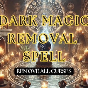 Break Free: Dark Magic and Curse Removal Spell for Peace of Mind, Hex Spell, Black Magic Removal, Curse Removal Spell for Protection