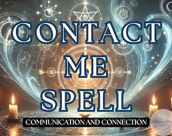 Contact Me Spell: Manifest Communication Fast, Reopen Communication Channels with a Custom Spell, Personalized Ritual, Restore Connection
