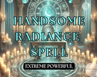 Glow with Attraction: Handsome Radiance Custom Spell, Boost Charm and Confidence, Radiance Spell for Men, Attract and Shine
