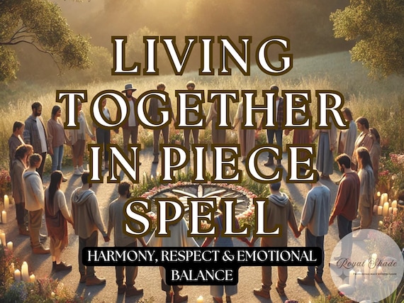 Living Together in Peace Spell – Harmony & Calm at Home, End Tension,Invite Love And Balance,Bring Peace Into Your Shared Space,Restore Love