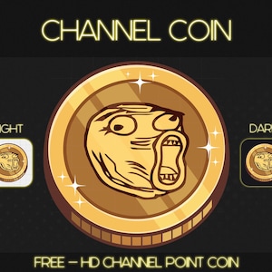May include: A gold coin with a surprised face meme on it. The coin has the words "CHANNEL COIN" at the top and "FREE - HD CHANNEL POINT COIN" at the bottom. There are two buttons on either side of the coin, one labeled "LIGHT" and the other labeled "DARK".