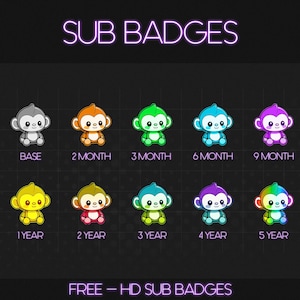 May include: A set of 10 colorful monkey avatar badges for Twitch or YouTube subscribers. The badges show different levels of subscription, from base to 5 years. The text "SUB BADGES" and "FREE - HD SUB BADGES" is displayed at the top and bottom of the image.