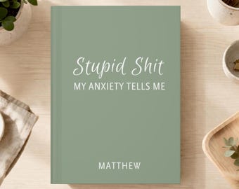 Angst Tagebuch, benutzerdefiniertes Notizbuch, Selbstfürsorge Tagebuch, psychische Gesundheit und Wellness Geschenk, Therapie Journal, Achtsamkeit, personalisiertes Geschenk