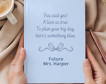Personalized Wedding Hardcover Notebook Engagement Journal Future Mrs Custom Name Bride to Be Bridal Shower Gifts Engaged Something Blue