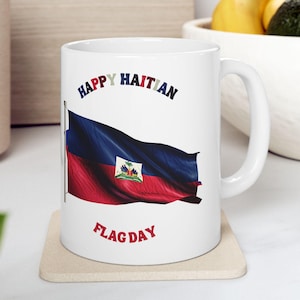 Haitian Flag Day Mug | Haiti Map Coffee Cup | Haitian Gift for Him or Her | Haiti Pride Mug | Haitian Lives Matter | Haiti Flag Mug