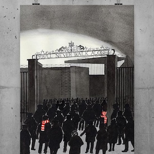 Liverpool FC Wall Art Birthday Gift For Him Liverpool Poster Anniversary Gift Bill Shankly Gates Art You&#39;ll Never Walk Alone Gift For Father