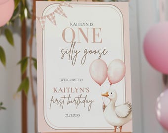 One Silly Goose First Birthday Welcome Sign, Girl Birthday Sign Template, Pink Silly Goose Birthday Party, Girl Welcome Party Sign Printable