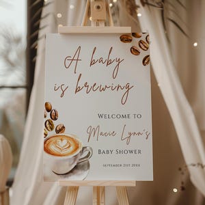 A Baby Is Brewing Welcome Sign Template, Coffee Baby Shower Welcome Sign, Gender Neutral Baby Shower Theme,Espresso Theme Shower