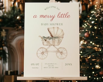 May include: A cream-coloured baby shower sign on a wooden easel. The sign reads "Welcome to a merry little BABY SHOWER" in burgundy script. A vintage baby carriage illustration is featured. The date and contact information are also included.