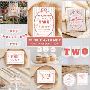 May include: A selection of party decorations in red, white, and blue. The set includes invitations, banners, cupcake toppers, water bottle labels, and signs. Text includes "RED, WHITE, and TWO" and "HARPER'S 2nd Birthday".
