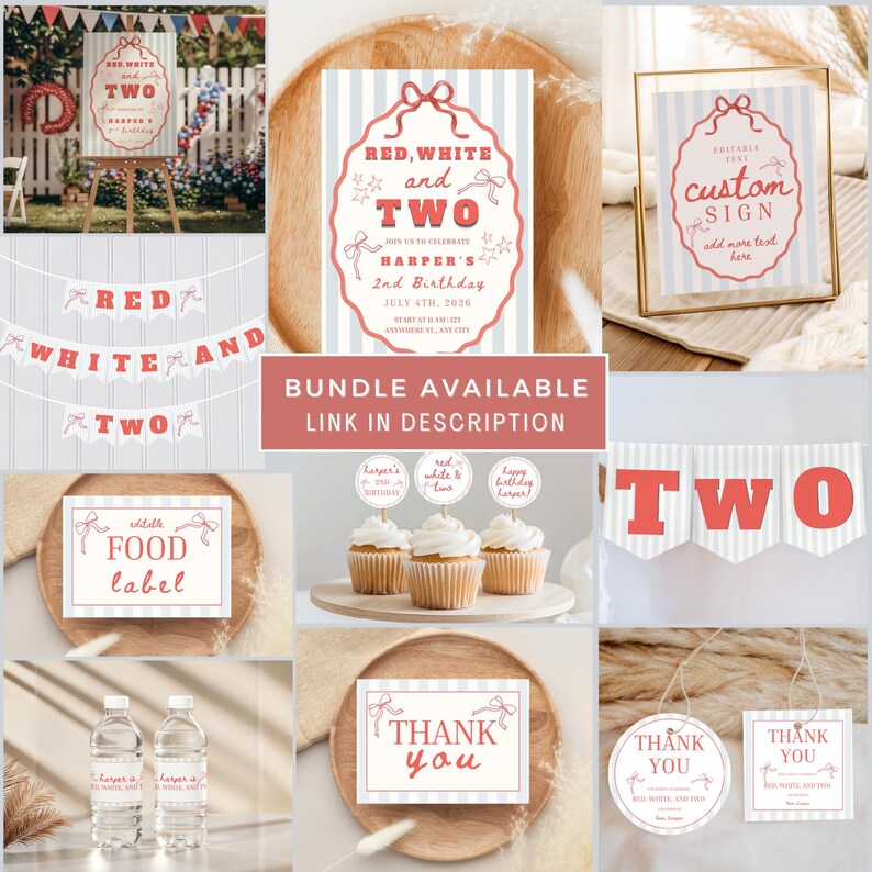May include: A selection of party decorations in red, white, and blue. The set includes invitations, banners, cupcake toppers, water bottle labels, and signs. Text includes "RED, WHITE, and TWO" and "HARPER'S 2nd Birthday".