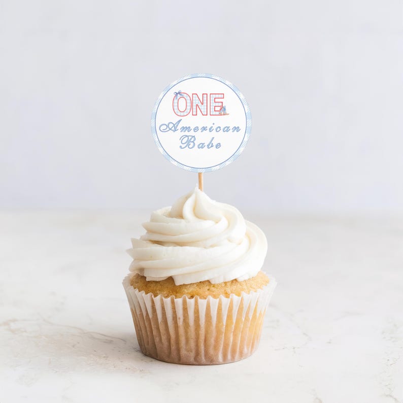 One American Babe Cupcake Toppers 4th Of July Red, White , Blue All American Girl Cupcake Toppers 1st Birthday Girl Editbale Cupcake Toppers image 2