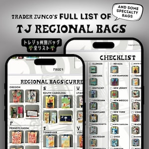 May include: A checklist of Trader Zunno's full list of TJ regional bags. The checklist includes states like Illinois, Nevada, South Carolina, Utah, and more. The checklist is on a white background with black text.