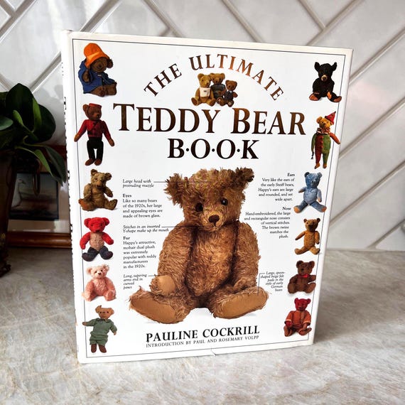 The Ultimate Teddy Bear Book by Pauline Cockrill – Illustrated Collector’s Guide – Hardcover 1991 | Vintage Nursery Library Collection