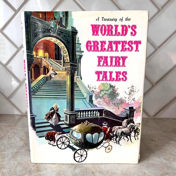 A Treasury of the World’s Greatest Fairy Tales | Vintage Illustrated Hardcover Book | Classic Children's Stories | Fairy Tale Collection