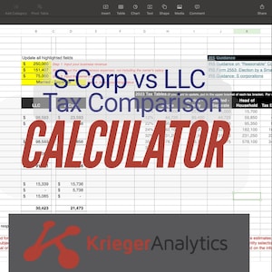 May include: A spreadsheet comparing the tax implications of an S-Corp vs. LLC business structure. The spreadsheet includes calculations for total annual revenue, business expenses, owner's salaries, and total taxes. The title of the spreadsheet is "S-Corp vs LLC Tax Comparison Calculator".